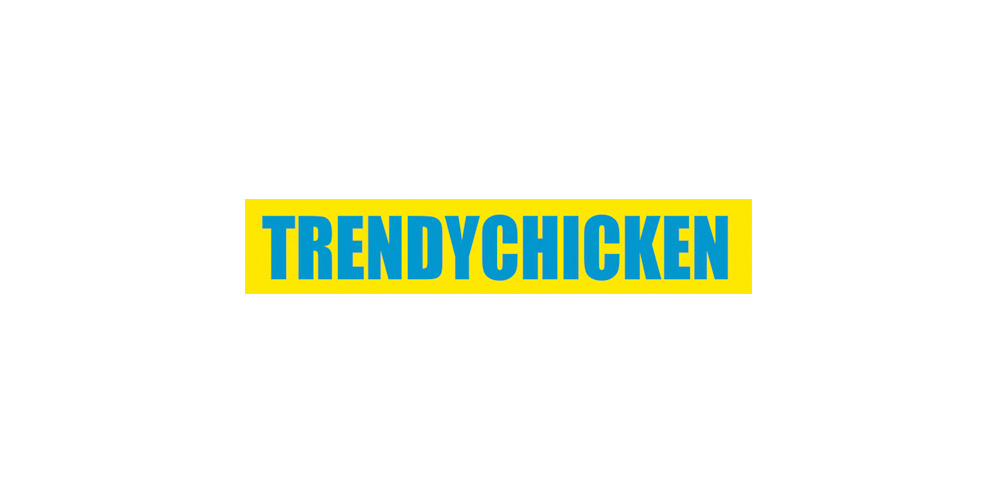 Trendy Chicken